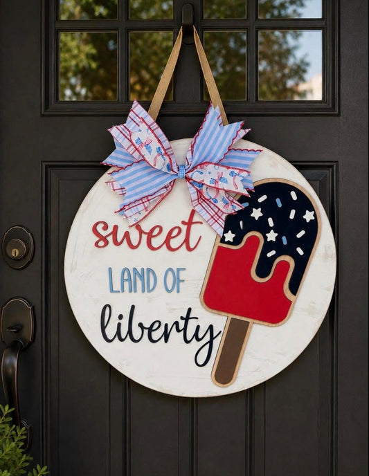 Sweet Land of Liberty Door Hanger